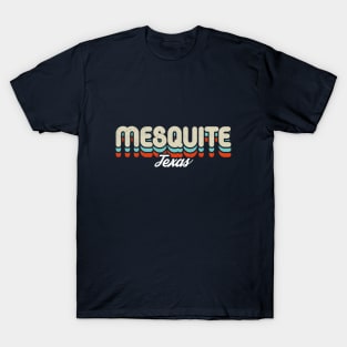 Retro Mesquite Texas T-Shirt